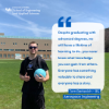 Student Tom Barkevich (presenting as male) gives a thumbs up while holding a volleyball on one of the north campus fields next to a quote discussing the importance of continued learning. 
