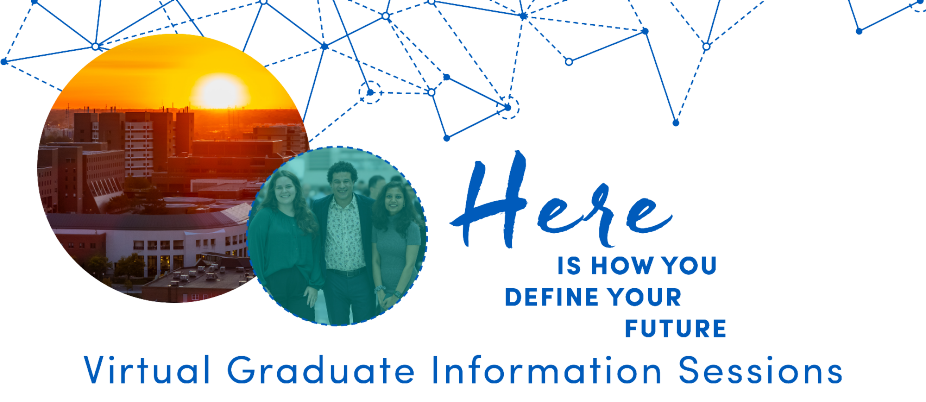 Here is how you define your future. Virtual Graduate Information Sessions at the University of Buffalo's School of Engineering and Applied Sciences. 